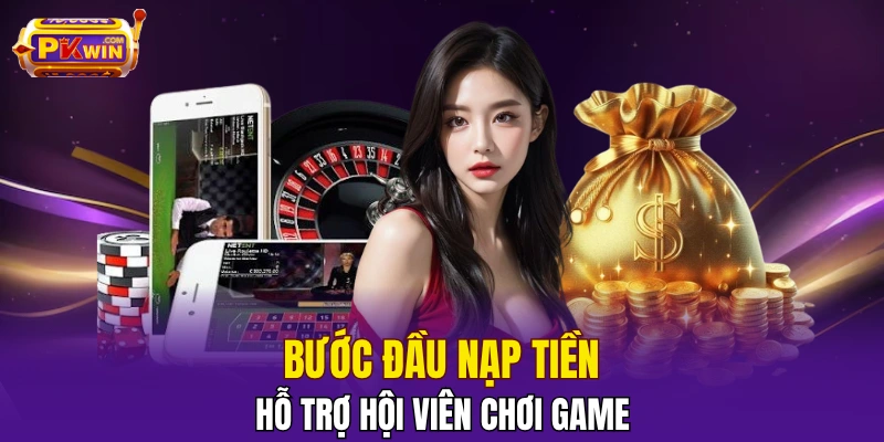 Trang Chủ 11 PKWIN chia sẻ thao tác nạp tiền dễ nhớ, dễ làm