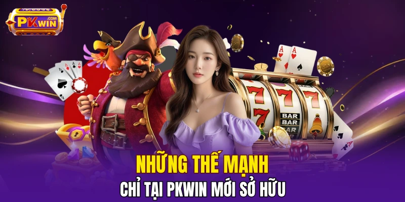 Trang Chủ 7 Các điểm mạnh giúp PKWIN ghi điểm với cộng đồng hội viên